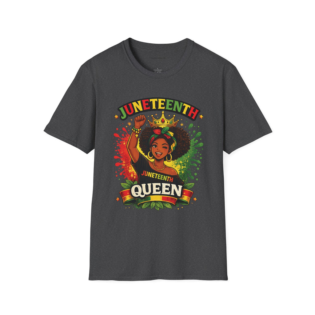 Juneteenth Queen T-Shirt — Black History Celebration Tee