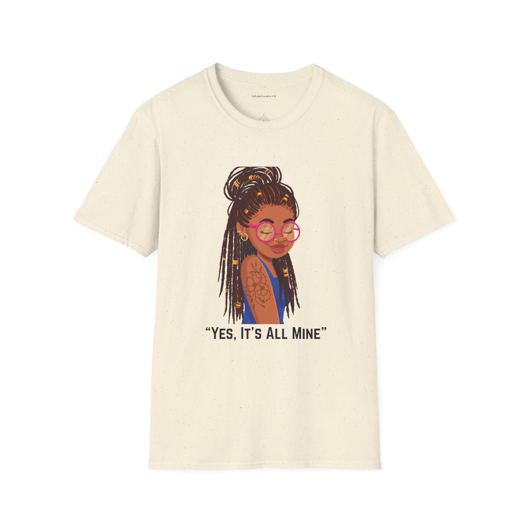 Graphic Tee — Afro Girl Illustration with "Yes, It’s All Mine"