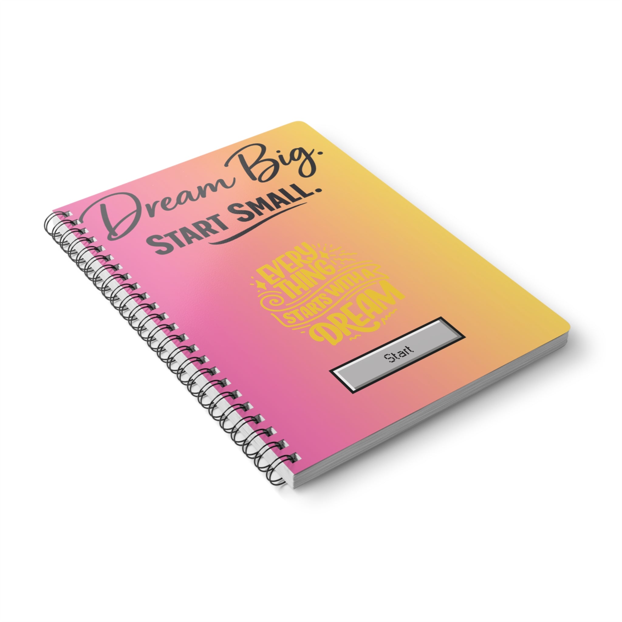 Dream Big Start Small A5 Wirobound Notebook — Motivational Spiral Journal