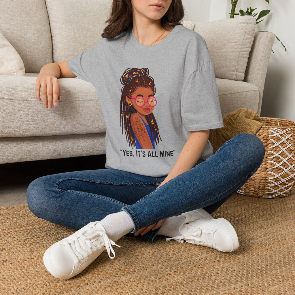 Graphic Tee — Afro Girl Illustration with "Yes, It’s All Mine"