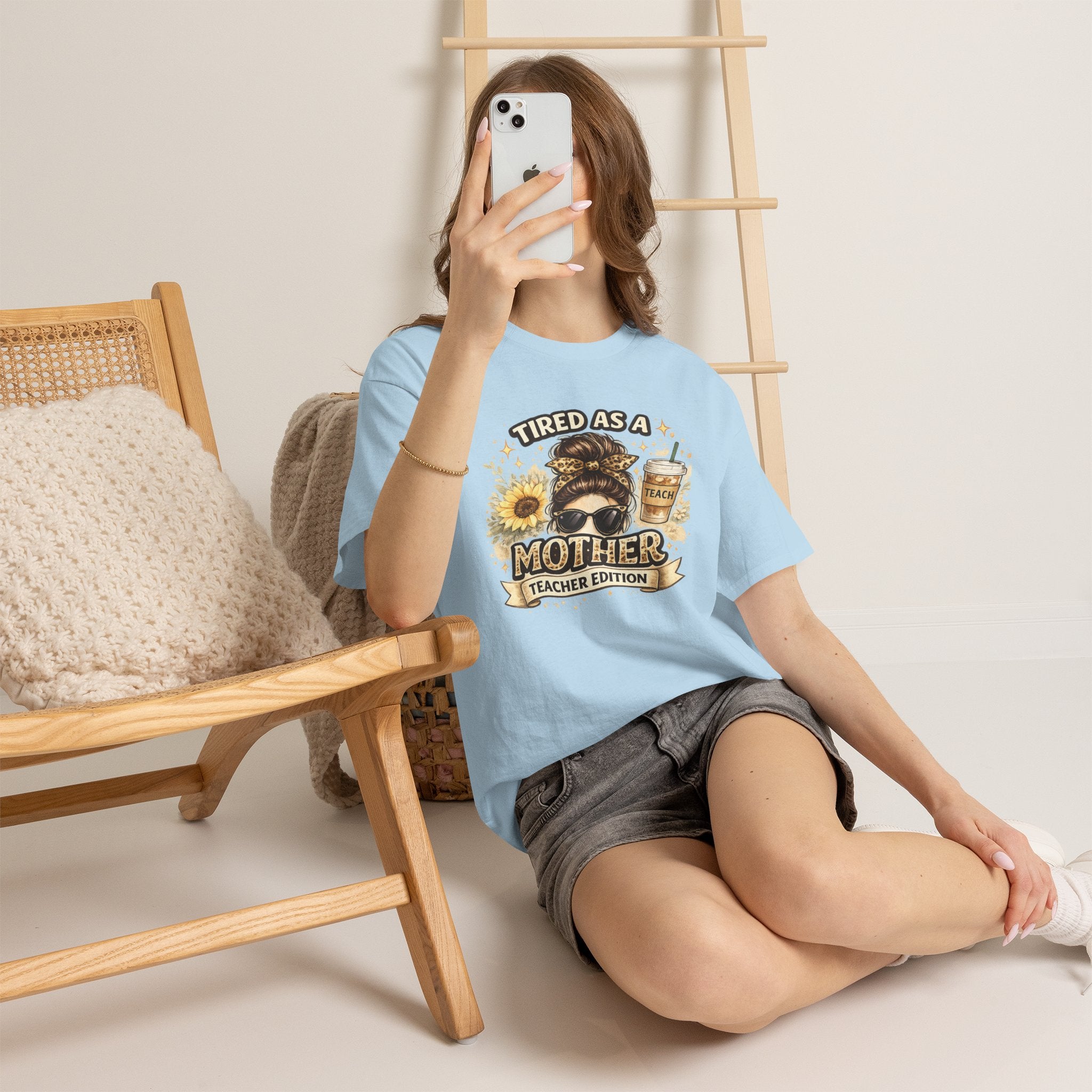 T-Shirt — "Tired as a Mother: Teacher Edition" Graphic Tee (Sunflower & Coffee Design)