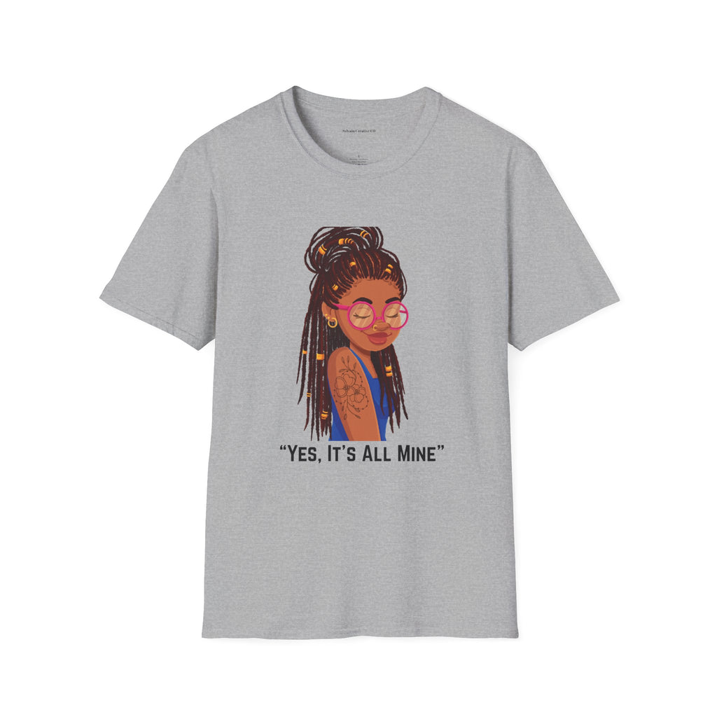 Graphic Tee — Afro Girl Illustration with "Yes, It’s All Mine"