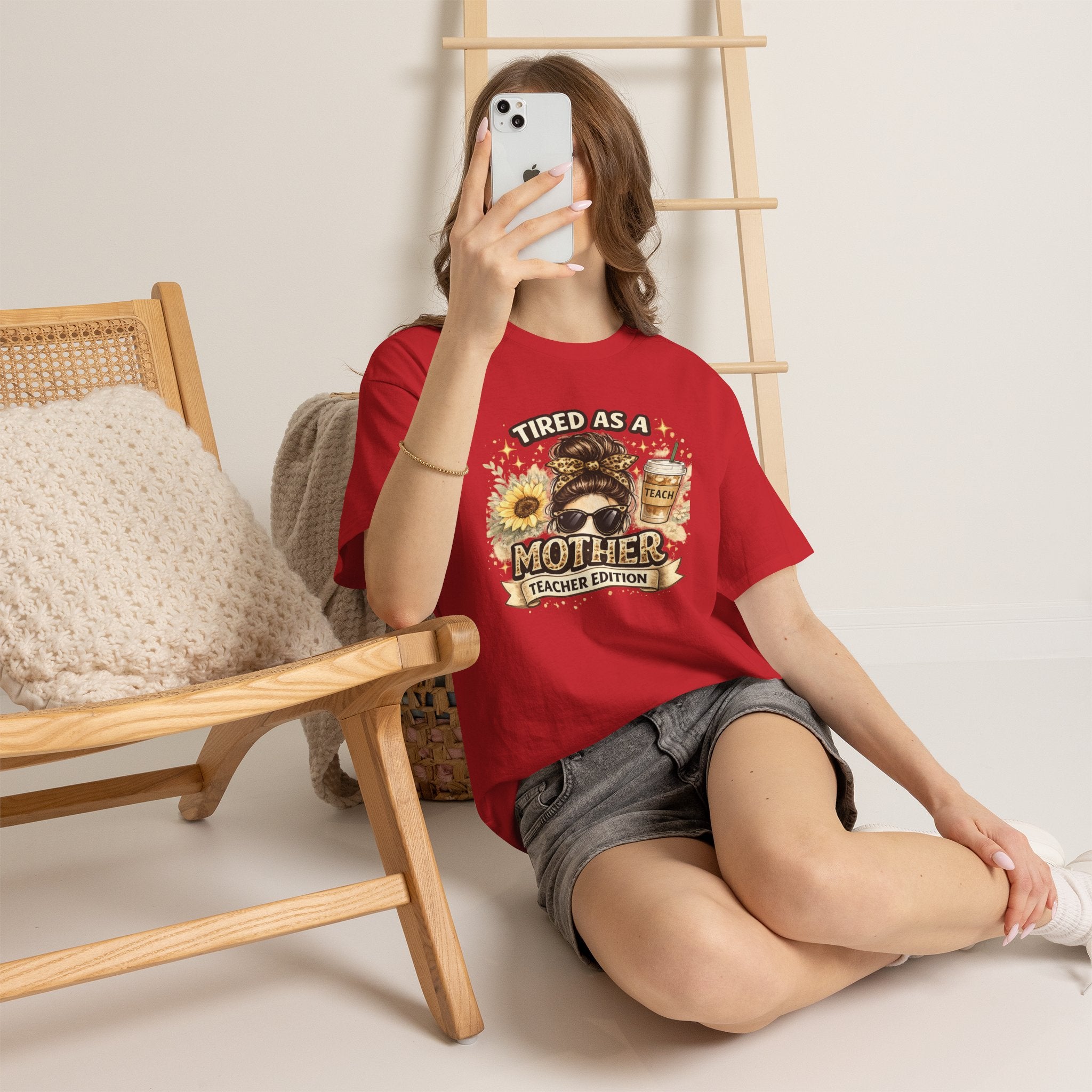 T-Shirt — "Tired as a Mother: Teacher Edition" Graphic Tee (Sunflower & Coffee Design)