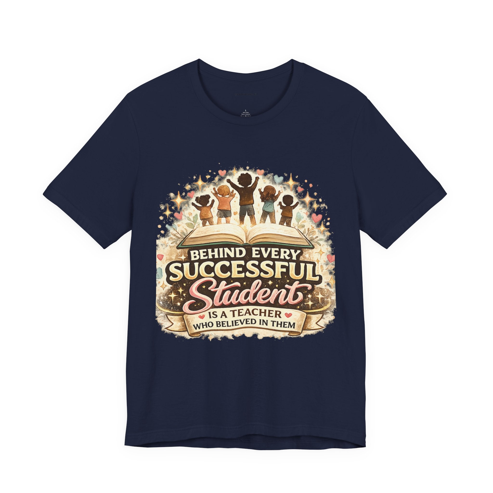 Behind Every Successful Student Teacher T‑Shirt — Inspirational Teacher Appreciation Tee