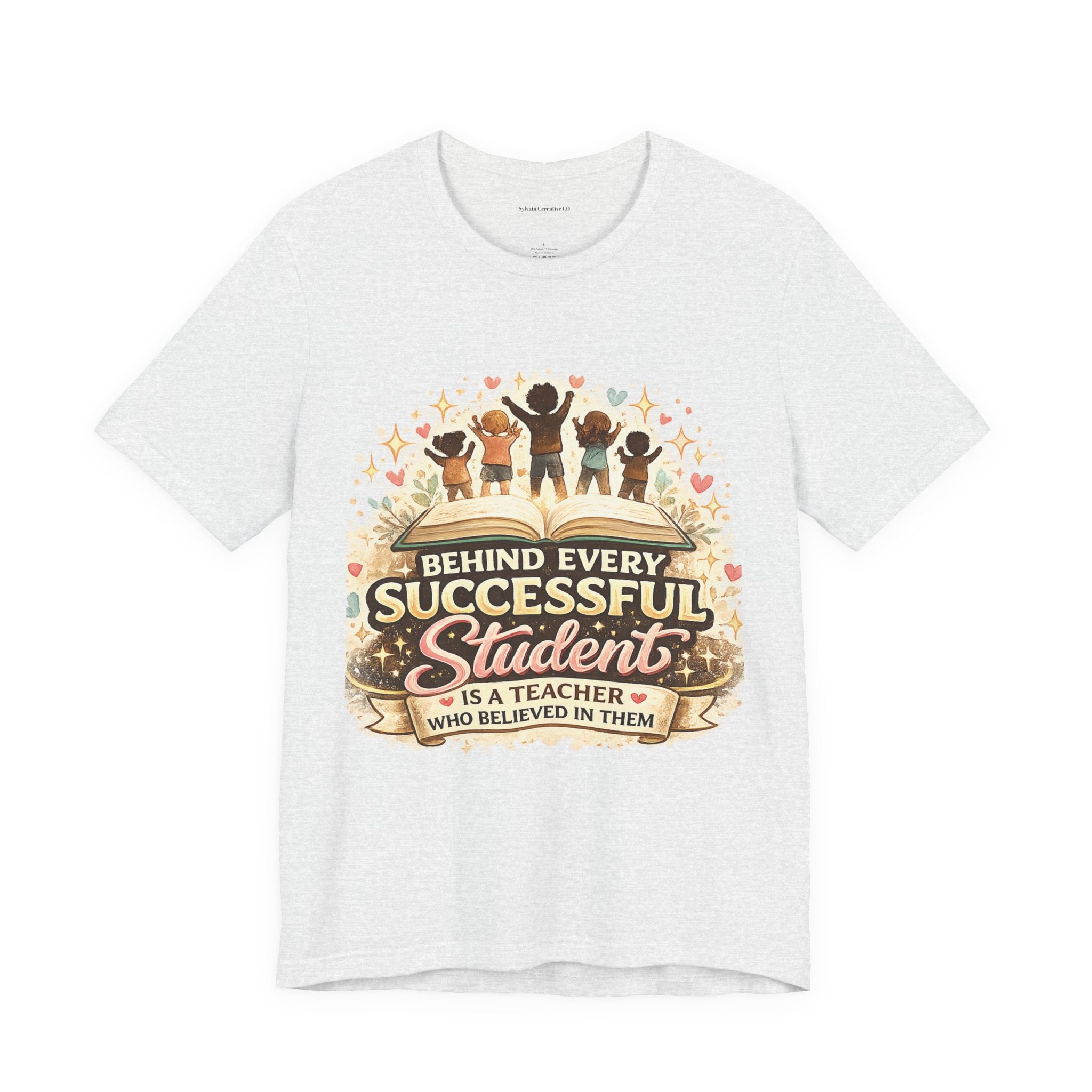Behind Every Successful Student Teacher T‑Shirt — Inspirational Teacher Appreciation Tee