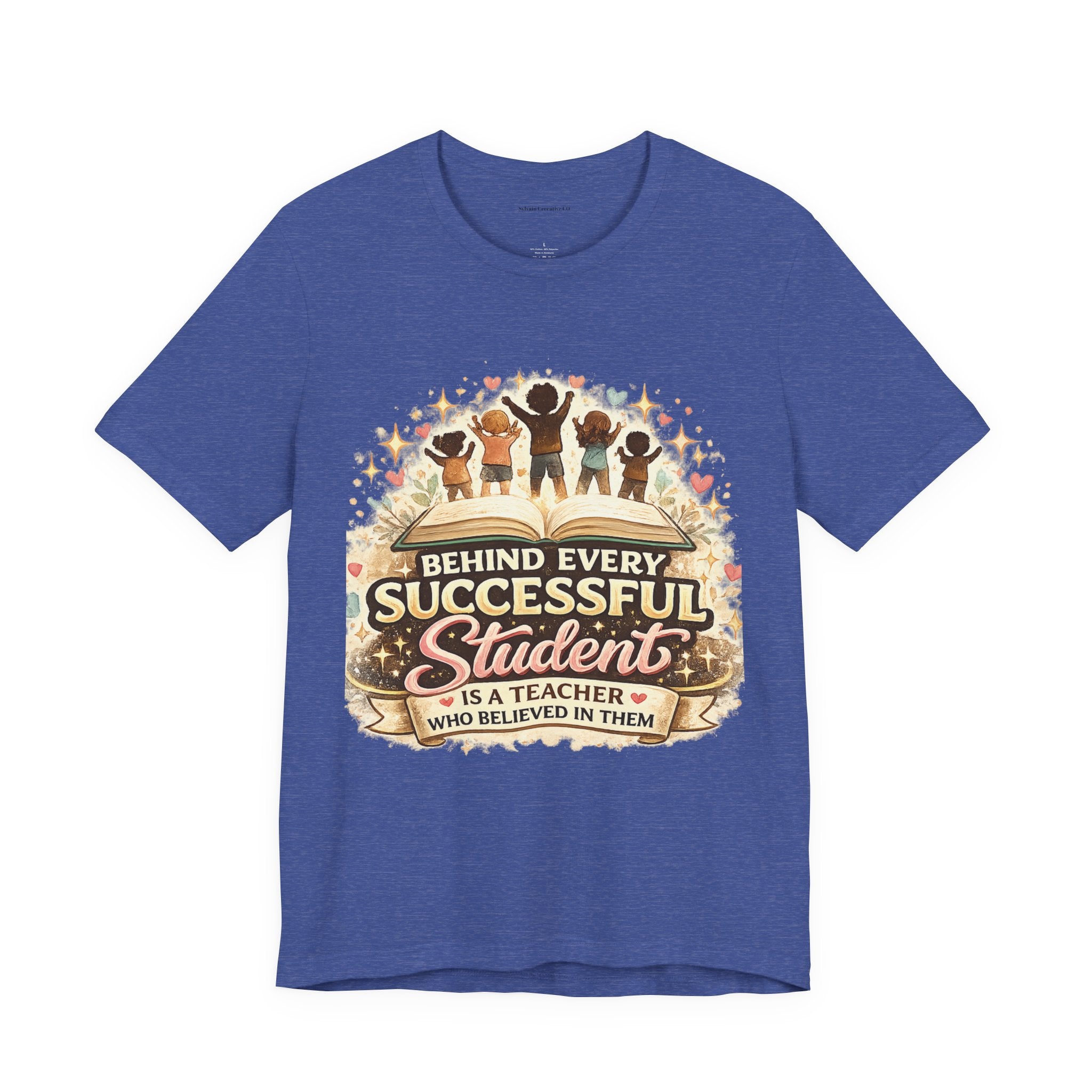 Behind Every Successful Student Teacher T‑Shirt — Inspirational Teacher Appreciation Tee